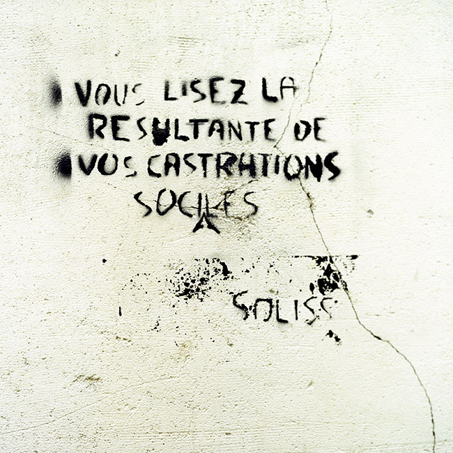 Vos castrations sociales - un graph'mur ou street art photographié par © Norbert Pousseur